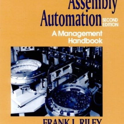 Assembly Automation: A Management Handbook