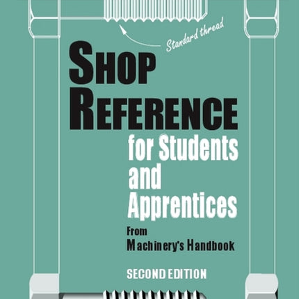 Shop Reference for Students & Apprentices