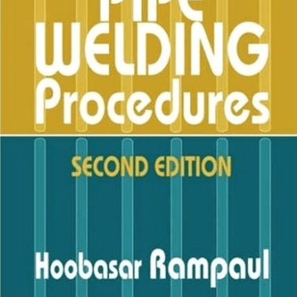 Pipe Welding Procedures