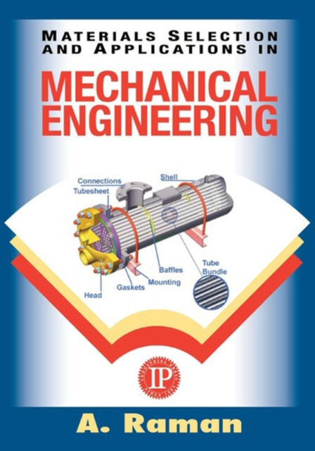 Materials Selection and Applications in Mechanical Engineering