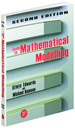 Guide to Mathematical Modelling