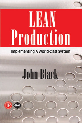 Lean Production Implementing a Worldclass System