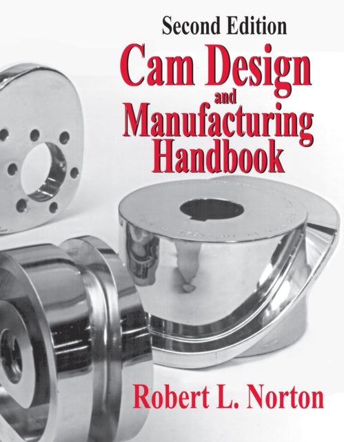 Cam Design and Manufacturing Handbook 2nd Ed