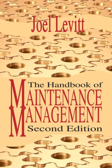 Handbook of Maintenance Management 2nd Ed