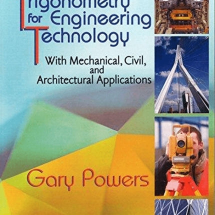 Trigonometry for Engineering Technology With