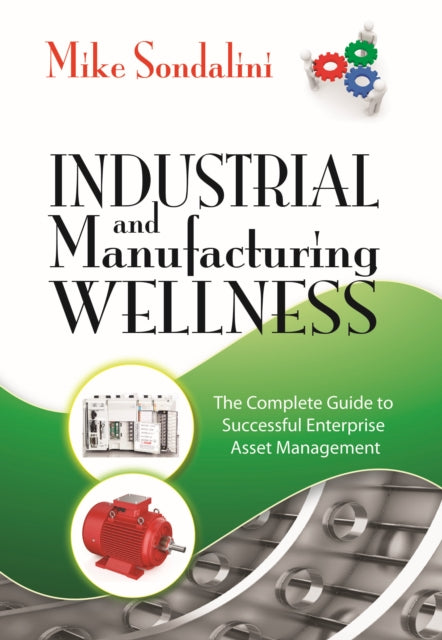 Industrial and Manufacturing Wellness The