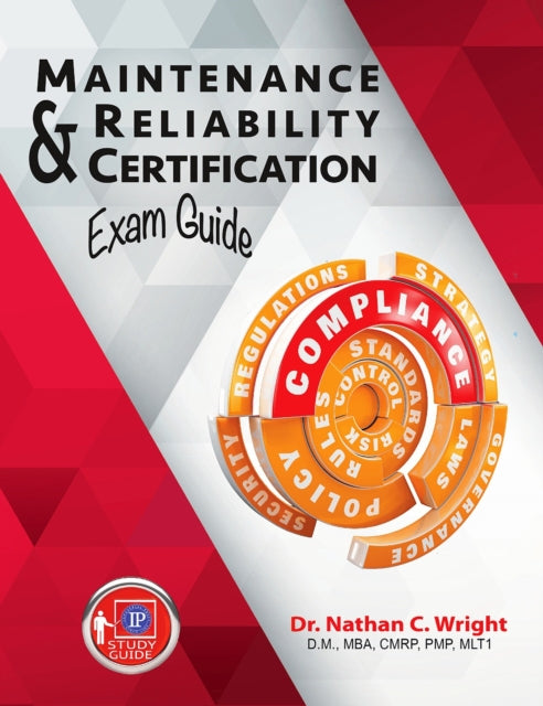 Maintenance and Reliability Certification Exam