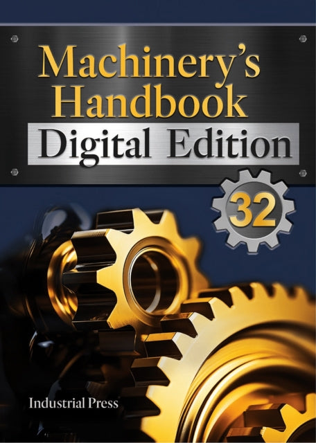 Machinerys Handbook 32 Digital Edition