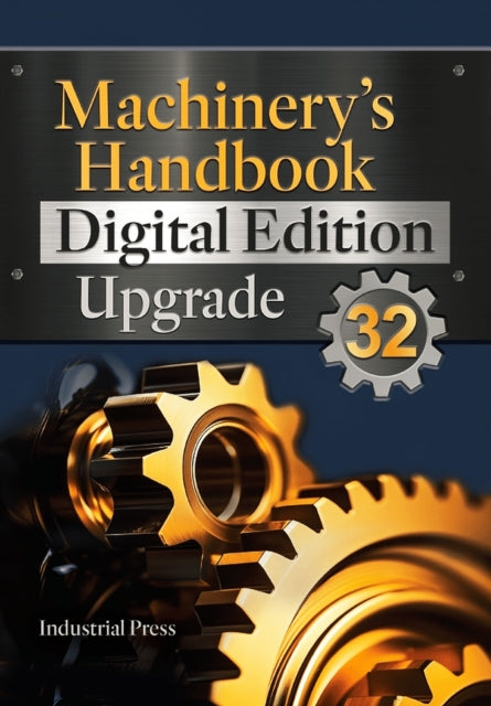 Machinerys Handbook 32 Digital Edition Upgrade