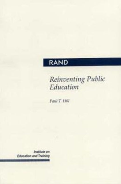 Reinventing Public Education