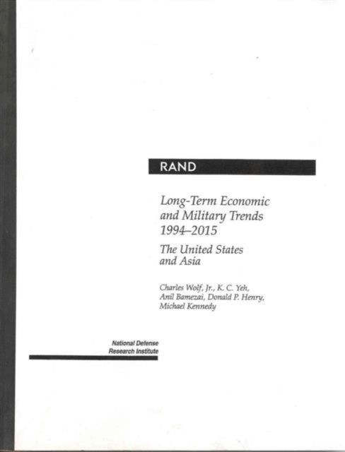 Long-term Economic and Military Trends, 1994-2015: United States and Asia