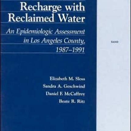 Groundwater Recharge with Reclaimed Water: An Epidemiologic Assessment in Los Angeles County, 1987-91