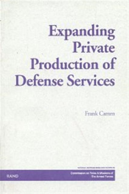 Expanding Private Production of Defense Services