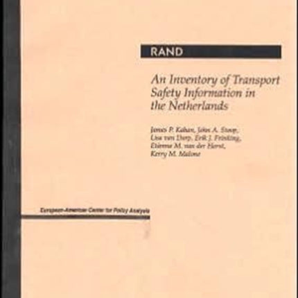 Inventory of Transport Safety Information in the Netherlands