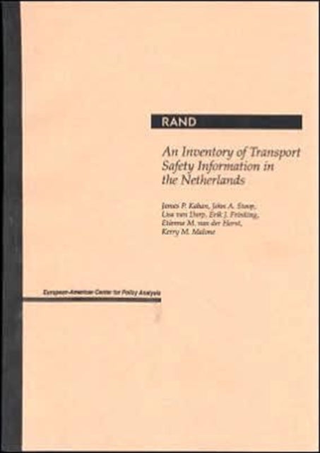 Inventory of Transport Safety Information in the Netherlands