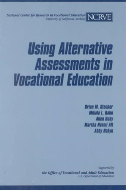 Using Alternative Assessments in Vocational Education