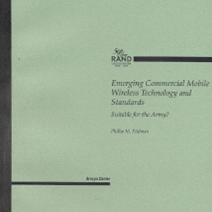 Emerging Commercial Mobile Wireless Technology