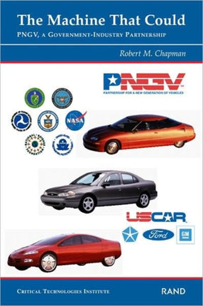 The Machine That Could PNGV a Governmentindustry