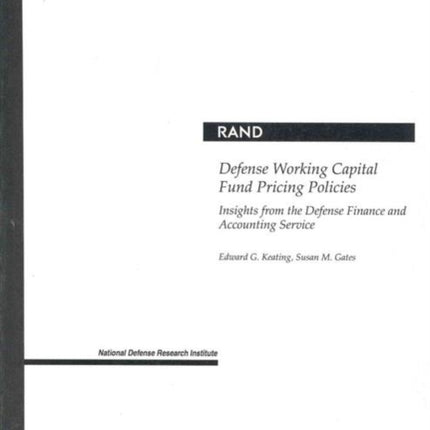 Defense Working Capital Fund Pricing Policies: Insights from the Defense Finance and Accounting Service