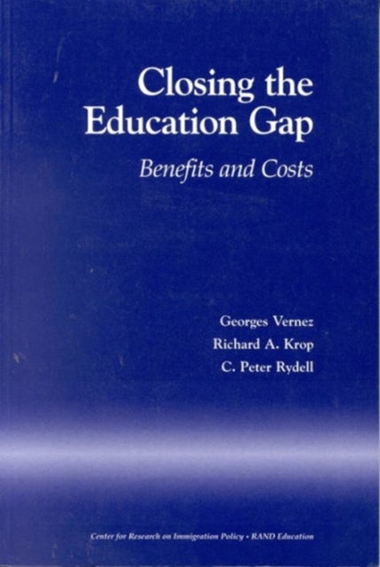 Closing the Education Gap: Benefits and Costs