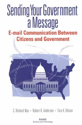 Sending Your Government a Message: E-mail Communication Between Citizen and Government