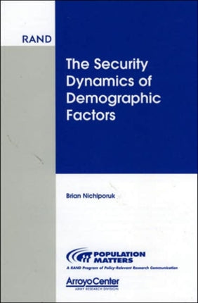 The Security Dynamics of Demographic Factors