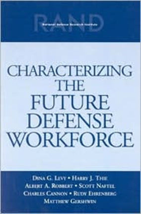 Characterizing the Future Defense Workforce