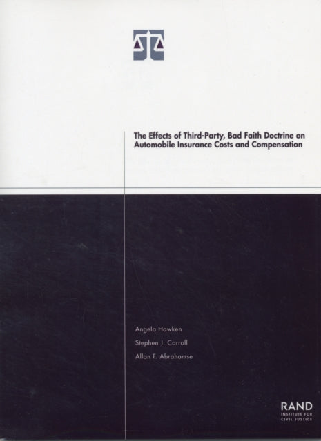 The Effects of Third-party Bad Faith Doctrine on Automobile Insurance Costs and Compensation: 2001