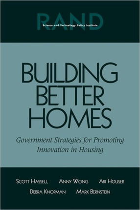 Building Better Homes: Government Strategies for Promoting Innovation in Housing