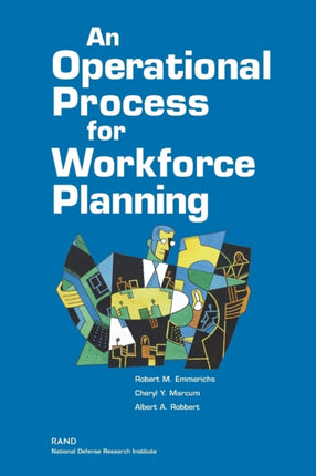 An Operational Process for Workforce Planning