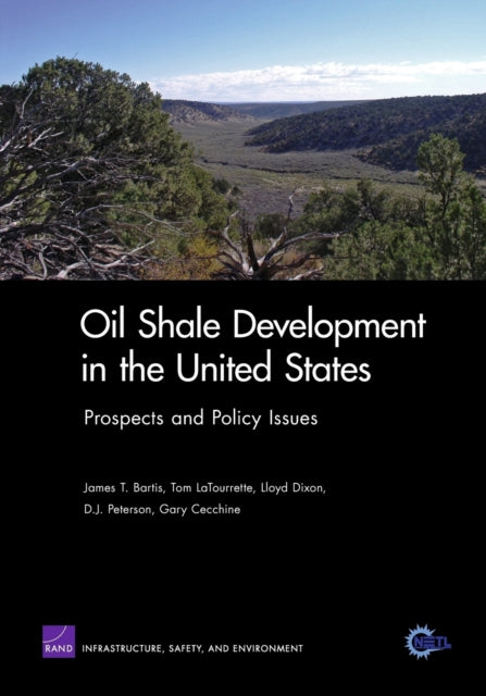 Oil Shale Development in the United States: Prospects and Policy Issues