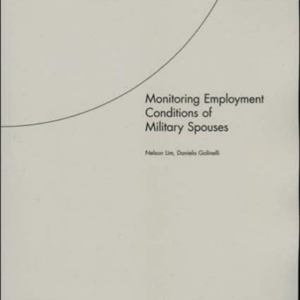 Monitoring Employment Conditions of Military Spouses