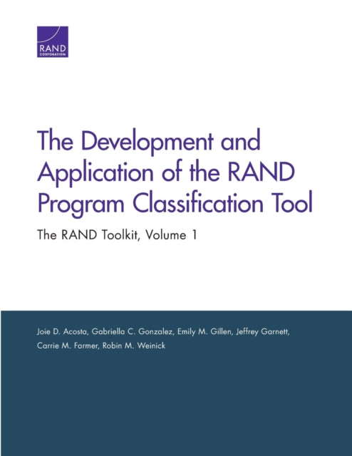 The Development and Application of the Rand Program Classification Tool: The Rand Toolkit