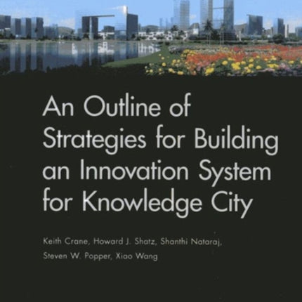 An Outline of Strategies for Building an Innovation System for Knowledge City