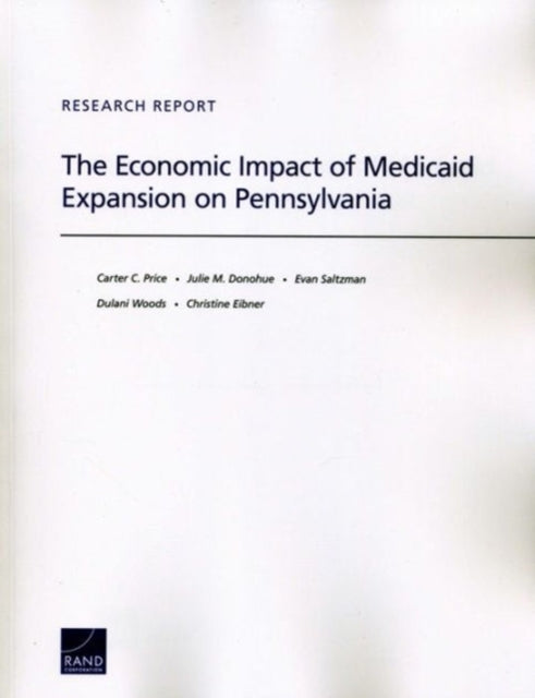 The Economic Impact of Medicaid Expansion on Pennsylvania