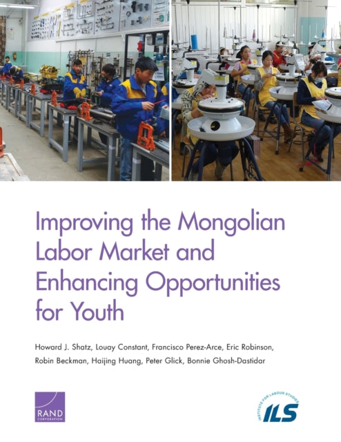 Improving the Mongolian Labor Market and Enhancing Opportunities for Youth