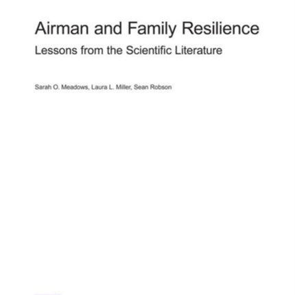 Airman and Family Resilience: Lessons from the Scientific Literature