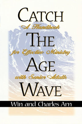 Catch the Age Wave