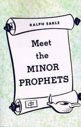 Meet the Minor Prophets Christian Service Training
