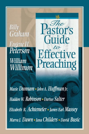 The Pastor's Guide to Effective Preaching