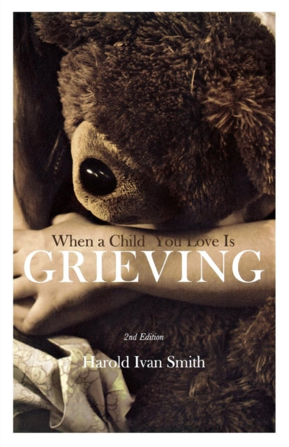 When a Child You Love Is Grieving