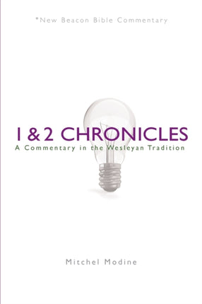 1  2 Chronicles A Commentary in the Wesleyan