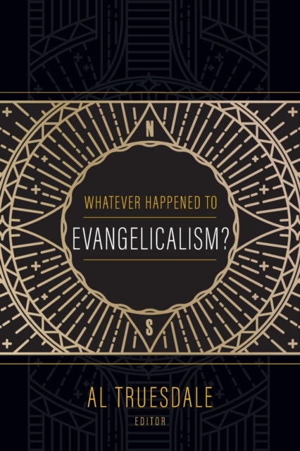 Whatever Happened to Evangelicalism?