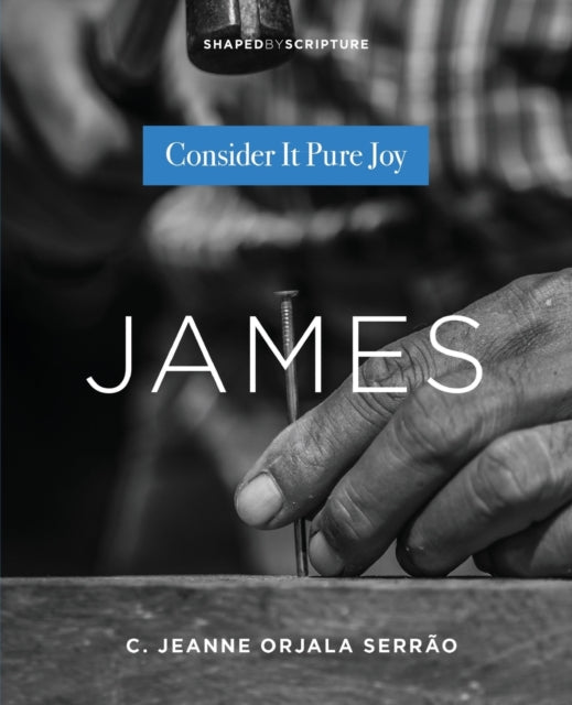 James: Consider It Pure Joy