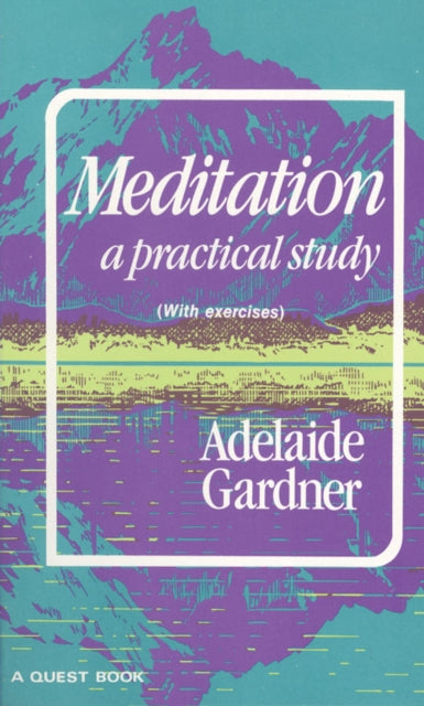 Meditation A Practical Study