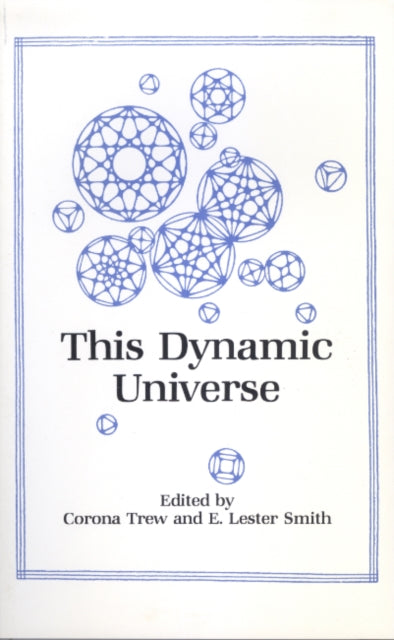 This Dynamic Universe