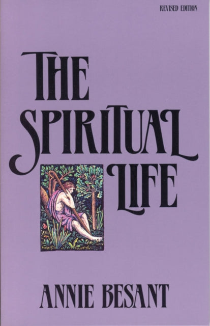 The Spiritual Life: Revised Edition