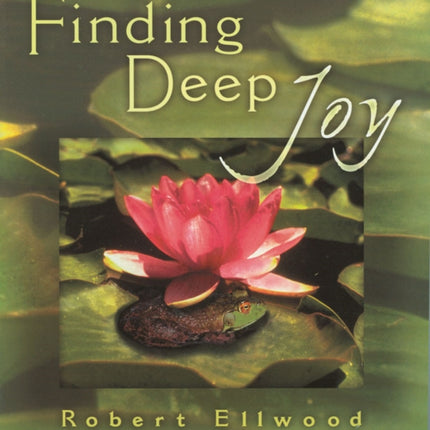 Finding Deep Joy