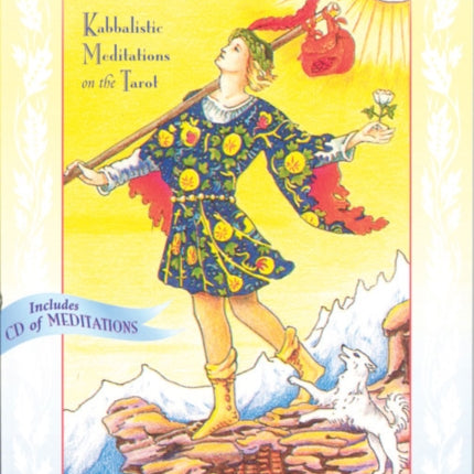 The Fool's Pilgrimage: Kabbalistic Meditations on the Tarot