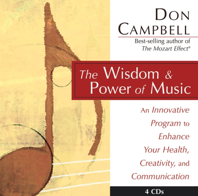 The Wisdom and Power of Music CD: An Innovative Program to Enhance Your Health, Creativity, and Communication